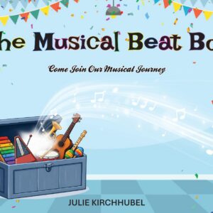 The Musical Beat Box (Musical Pathways)